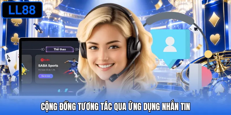 Cộng đồng tương tác qua ứng dụng nhắn tin